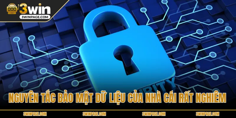 Nguyên tắc bảo mật dữ liệu của nhà cái rất nghiêm